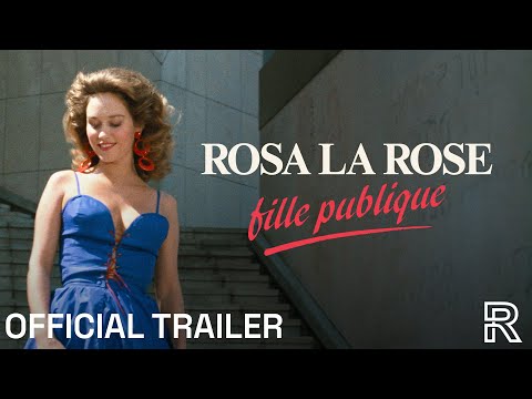 Rosa la rose, fille publique (1986) - New Trailer [Radiance #115]
