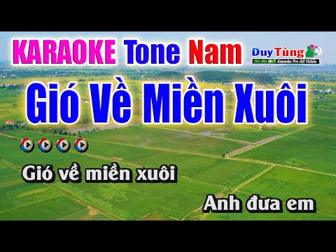 Karaoke || Gió Về Miền Xuôi – Tone Nam || Nhạc Sống Duy Tùng