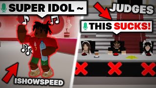 I Played SUPER IDOL as ISHOWSPEED in a Roblox Talent Show.. Then This Happened