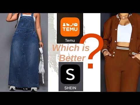 Shein or Temu? Which one is better?