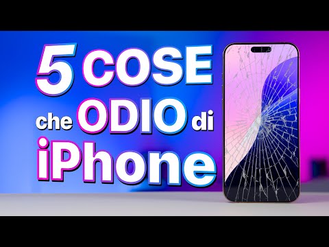 5 COSE che ODIO di iPhone