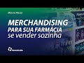 Estratégias de Vendas e Exposição