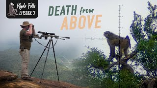 Shooting Baboons from a Cliff! | Nyala Falls, Part 3