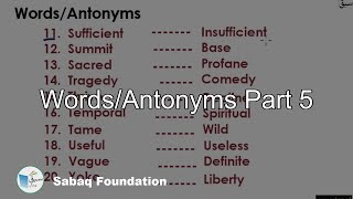 Words/Antonyms Part 5