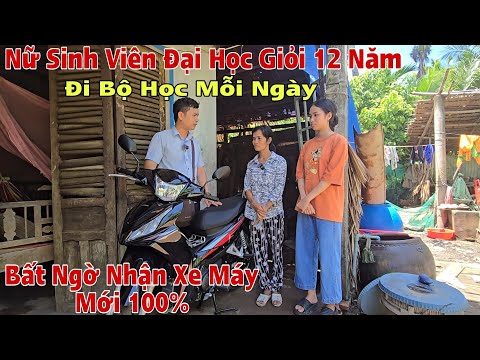 Xót Xa Nữ Sinh Viên Đại Học Rất Giỏi phải "Đi Bộ Mỗi Ngày" bất ngờ nhận Xe Máy Mới mừng Khóc Nghẹn