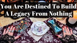 YOU WERE NEVER MEANT TO PLAY SMALL. YOU ARE DESTINED TO BUILD A LEGACY FROM NOTHING
