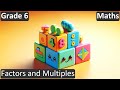 Exploring Factors and Multiples in Grade 6 Maths