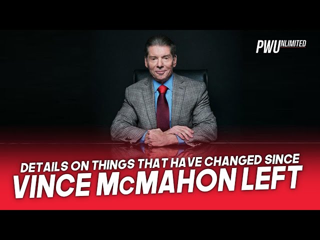 Details On Things That Have Changed In WWE Since Vince McMahon Left