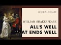 Character Motivations and Relationships in All's Well That Ends Well