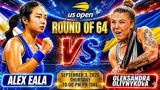 🔴LIVE! ALEX EALA vs OLEKSANDRA OLIYNYKOVA •󠁏 Round of 64 2026 US OPEN •󠁏 Tennis Watchalong