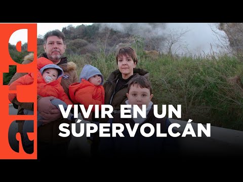 Vivir en un supervolcán en Italia | ARTE.tv Documentales