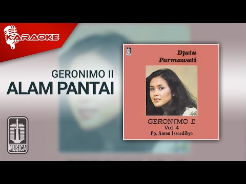 Geronimo II – Alam Pantai (Official Karaoke Video)