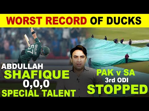 Abdullah Shafique set WORST RECORD of ducks | Pakistan vs South Africa 3rd ODI stopped