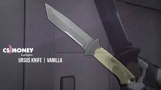Ursus Knife Vanilla Gameplay