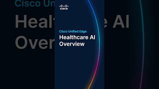 Cisco Unified Edge: Simplifying Healthcare IT Infrastructure