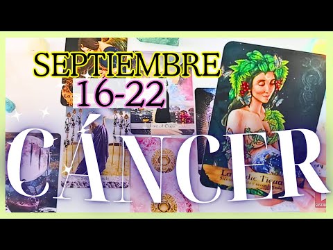 CÁNCER "SUPERAS Cualquier OBSTÁCULO! Septiembre 16-22