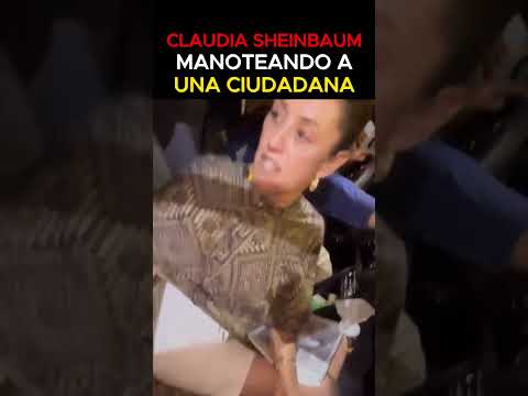 🚨CLAUDIA SHEINBAUM MANOTEANDO a una CIUDADANA🚨 | Curiosidades Bélicas #army #military #ww2