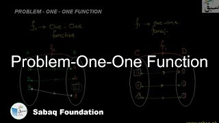 Problem-One-One Function
