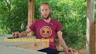 Poslání Mužů ve Světě 