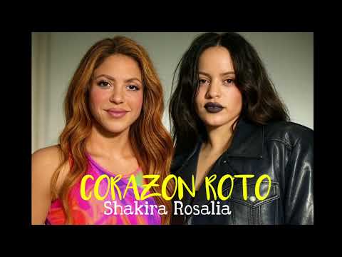 Shakira, Rosalia - CORAZON ROTO