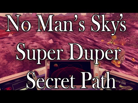 No Man's Sky's Super Duper Secret