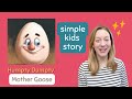 Humpty Dumpty Story Comprehension