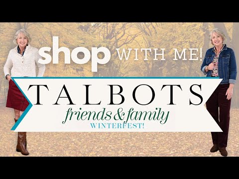 Shop Talbots Friends and Family With Me