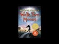 Exploring Walk Two Moons Chapters 36-40