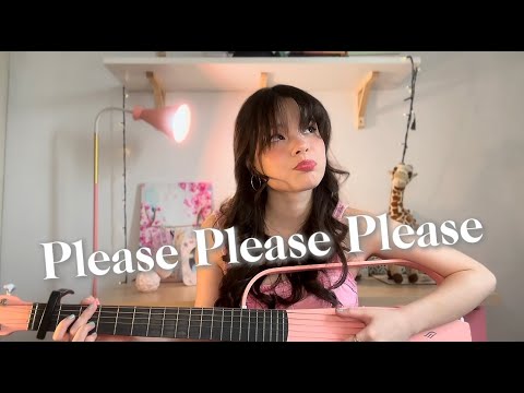 Please Please Please by Sabrina Carpenter (Cover)