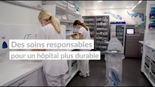 Des soins responsables pour un hôpital plus durable