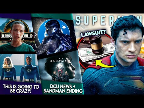 WTF?! Superman LAWSUIT + MCU/DCU vs Jurassic World Rebirth, Sandman CANCELLED & More!