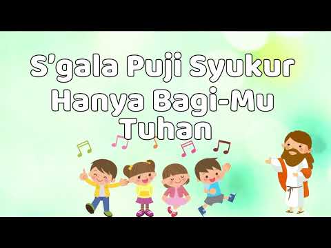 S'gala Puji Syukur (Cover - Dengan Vokal)
