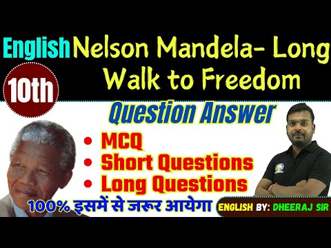 Highschool English Chapter-2 "Nelson Mandela- Long Walk to Freedom" MCQ Question Answer 2025