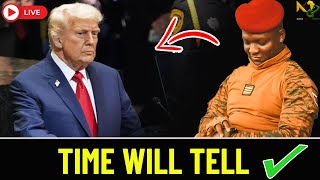 Trump warn UN: Imagine If AFRICA United Under Traoré!”