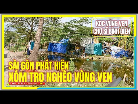 Phát hiện XÓM TRỌ NGHÈO bên dòng KÊNH NƯỚC ĐEN CHỢ SĨ BÌNH ĐIỀN | Cuộc Sống Sài Gòn Ngày Nay