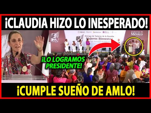 MIRA: SE LE QUIBRA LA VOZ A CLAUDIA, CUMPLE SUEÑO DE AMLO, CON ESTO QUE HIZO HOY, NOTICIA MÉXICO