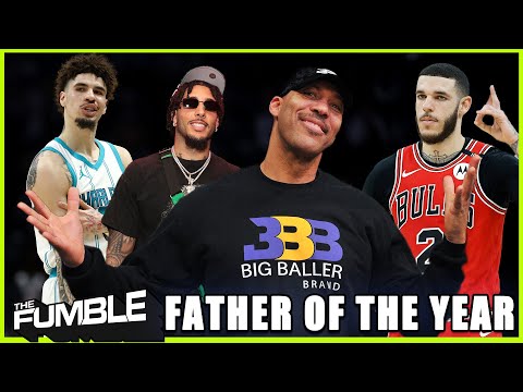 Why Lavar Ball is the Father Every Son Needs