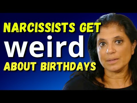 The narcissist's birthday obsession