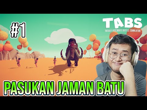 Perang di Jaman Batu | TABS (Totally Accurate Battle Simulator) Indonesia - #1