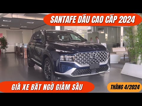 Hyundai Santafe dầu cao cấp 2024. Giá xe Bất Ngờ Giảm Sốc cuối tháng 4