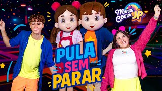 Pula Sem Parar ♫ Maria Clara e JP