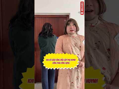 Khi cô giáo cứng đầu gặp phụ huynh cũng phải cứng họng #shorts #funny