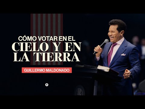 Cómo votar en el cielo y en la tierra | Guillermo Maldonado