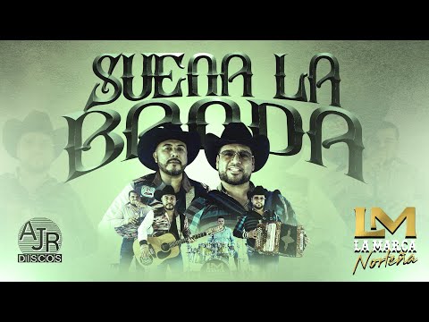 🎥 La Marca Norteña - Suena La Banda (Video Musical) 4K