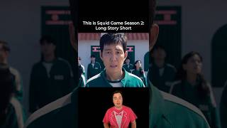 Squid Game RECAP: Season 2  #squidgame #longstoryshort