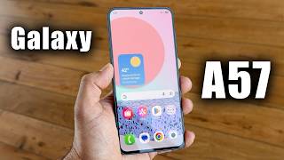 Samsung Galaxy A57 Hands-On – Why This Beats the S26 Ultra (For Most People)