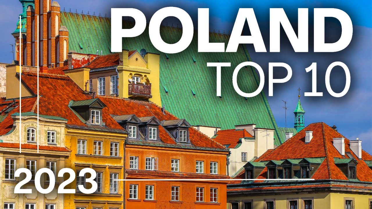 10 Most Beautiful Places in Poland – Travel Guide 2023 Poland