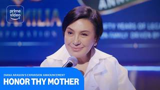 Honor Thy Mother: Diana Aragon's Expansion Announcement | Prime Video