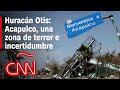 Impacto del Huracán Otis en Acapulco