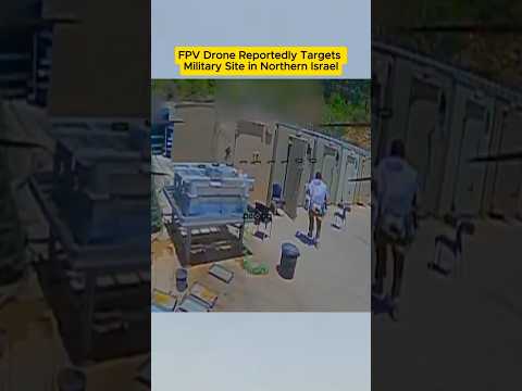 FPV Drone Reportedly Targets Military Site in Northern Israel #FPVDrone #Israel #Lebanon #Military